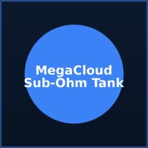 MegaCloud Sub-Ohm Tank